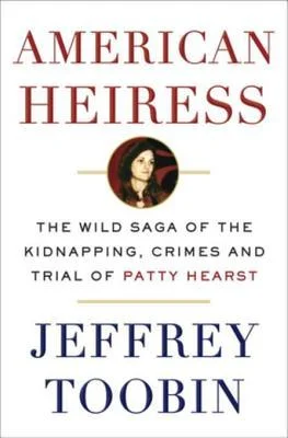 Featured image for Zusammenfassung von 'American Heiress: Die wilde Saga über die Entführung, Verbrechen und den Prozess von Patty Hearst' von Jeffrey Toobin