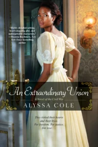 Featured image for Zusammenfassung von 'An Extraordinary Union' von Alyssa Cole