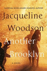 Featured image for "Zusammenfassung von 'Another Brooklyn' von Jacqueline Woodson"