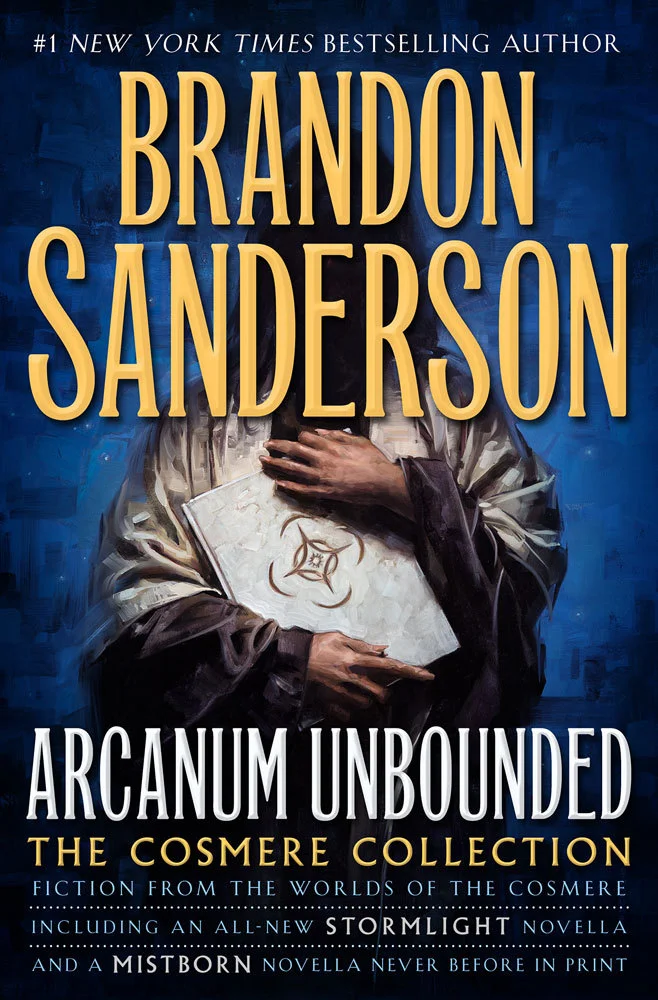 Featured image for Zusammenfassung von "Arcanum Unbounded: The Cosmere Collection" von Brandon Sanderson