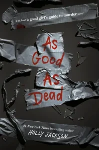 Featured image for Zusammenfassung von 'As Good As Dead' von Holly Jackson