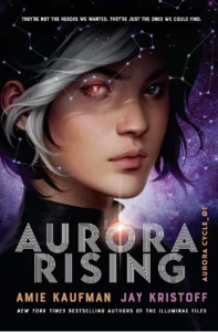 Featured image for Zusammenfassung von „Aurora Rising“ von Amie Kaufman und Jay Kristoff