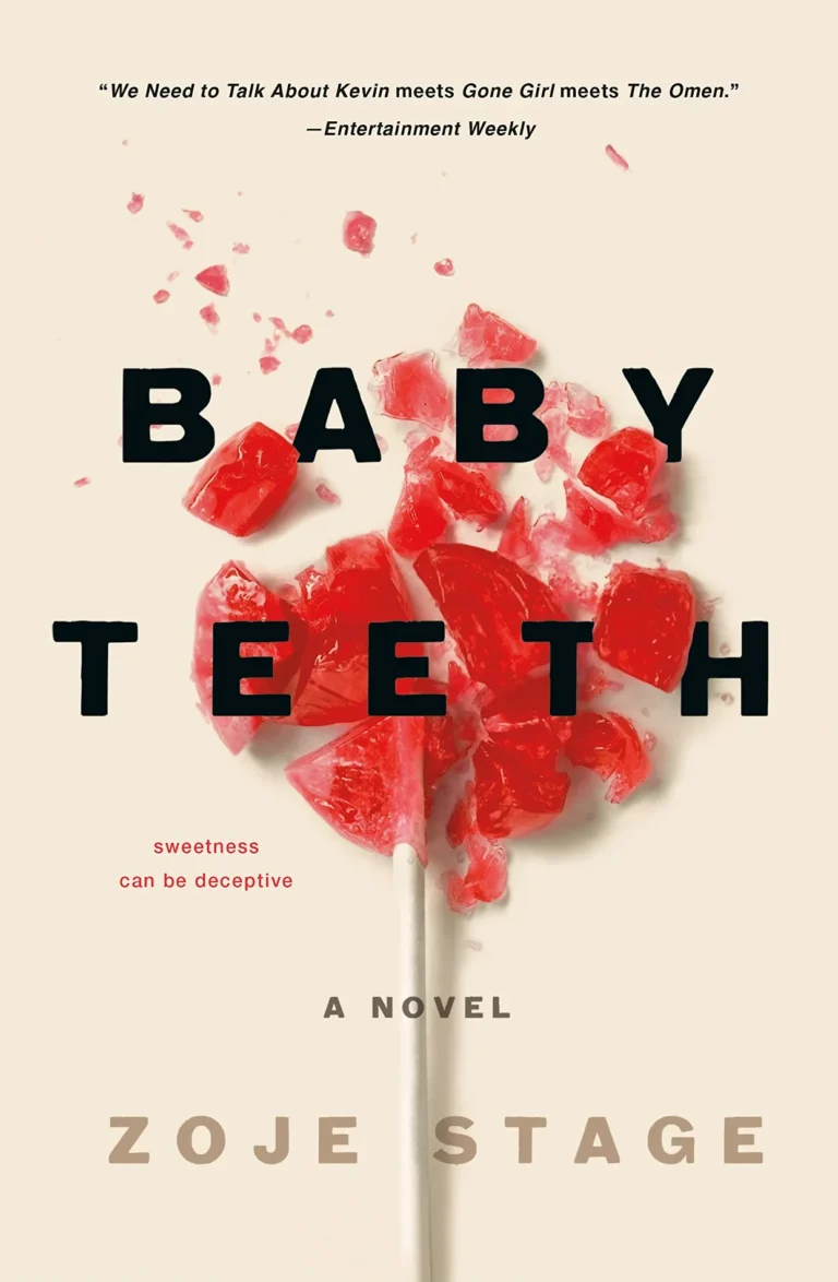 Featured image for Zusammenfassung von 'Baby Teeth' von Zoje Stage