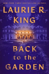 Featured image for Zusammenfassung von 'Back to the Garden' von Laurie R. King
