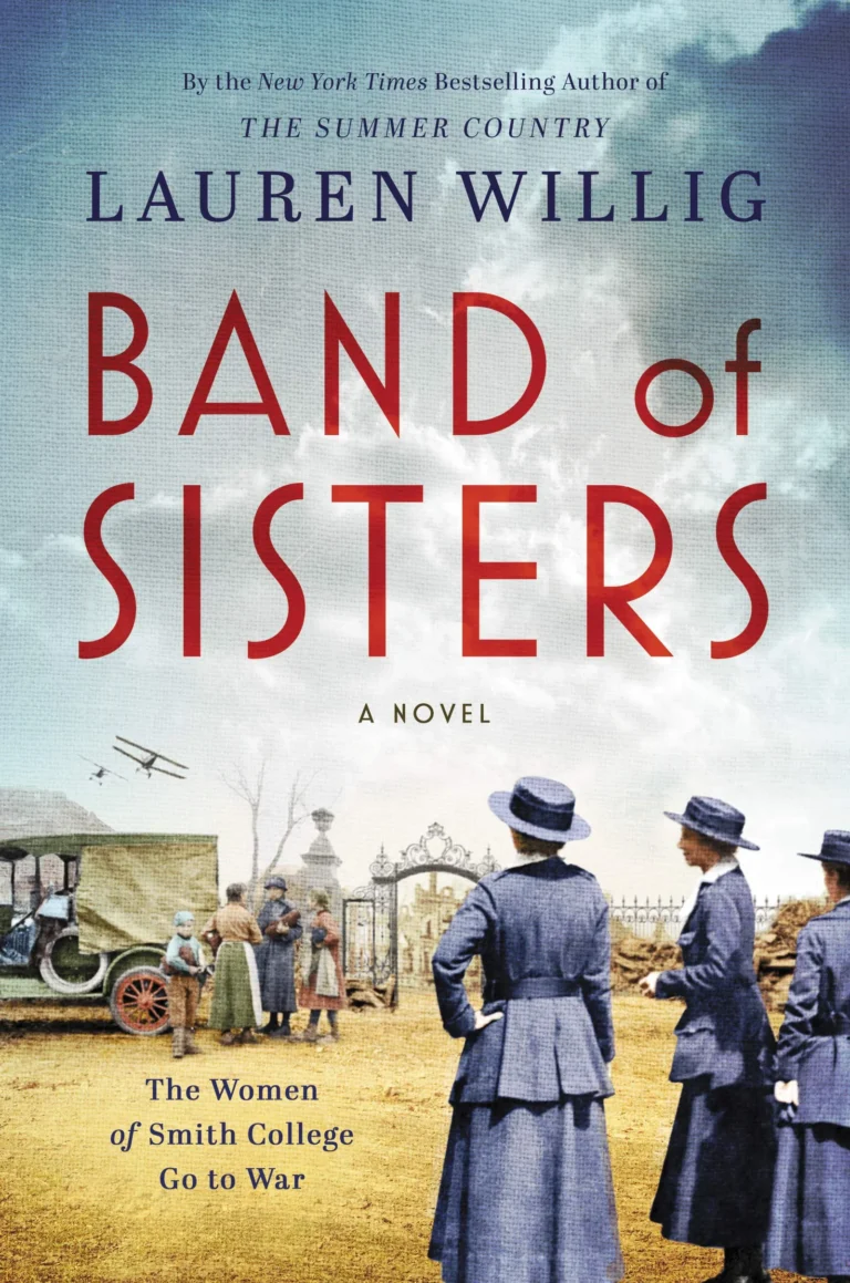 Featured image for Zusammenfassung von 'Band of Sisters' von Lauren Willig