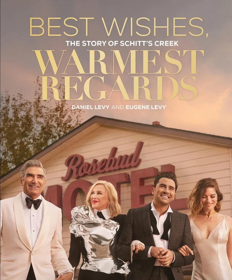 Featured image for Zusammenfassung von 'Best Wishes, Warmest Regards: Die Geschichte von Schitt's Creek' von Daniel Levy
