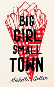 Featured image for "Zusammenfassung von 'Big Girl, Small Town' von Michelle Gallen"