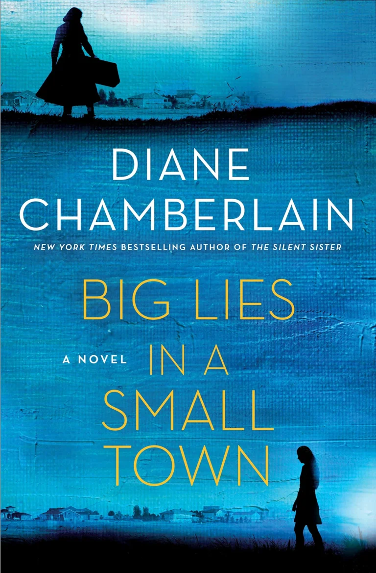 Featured image for Zusammenfassung von „Big Lies in a Small Town“ von Diane Chamberlain