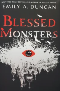 Featured image for Zusammenfassung von „Blessed Monsters“ von Emily A. Duncan