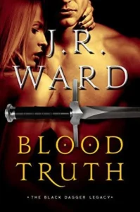 Featured image for Zusammenfassung von „Blood Truth“ von J.R. Ward