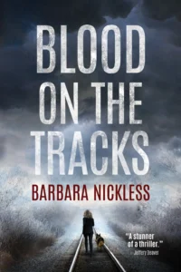 Featured image for Zusammenfassung von 'Blood on the Tracks' von Barbara Nickless
