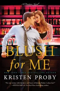 Featured image for Zusammenfassung von 'Blush for Me' von Kristen Proby