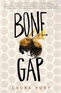 Featured image for "Zusammenfassung von 'Bone Gap' von Laura Ruby"