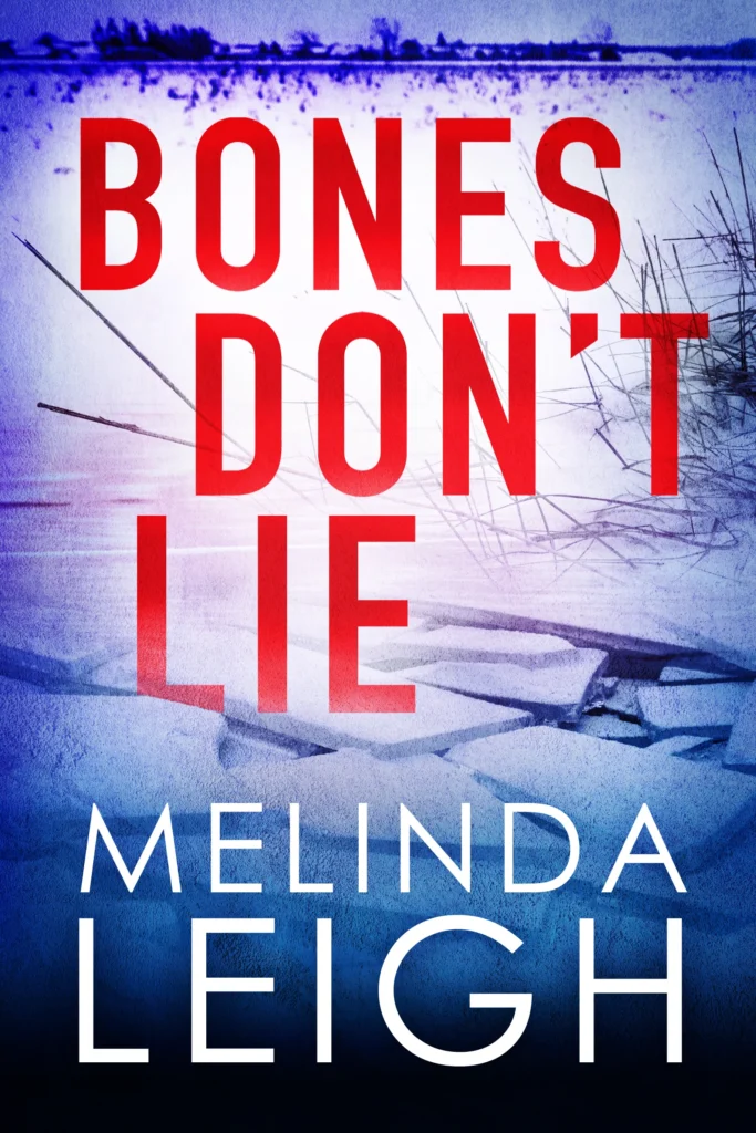 Featured image for Zusammenfassung von 'Bones Don’t Lie' von Melinda Leigh