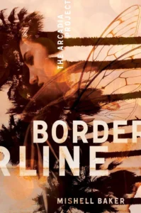 Featured image for Zusammenfassung von 'Borderline' von Mishell Baker