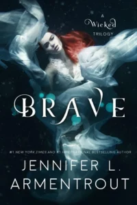 Featured image for Zusammenfassung von 'Brave' von Jennifer L. Armentrout