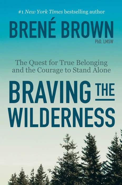 Featured image for Zusammenfassung von 'Braving the Wilderness' von Brené Brown