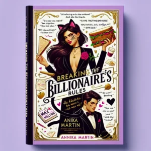 Featured image for Zusammenfassung von 'Breaking the Billionaire's Rules' von Annika Martin