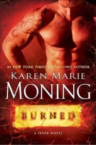 Featured image for Zusammenfassung von 'Burned' von Karen Marie Moning