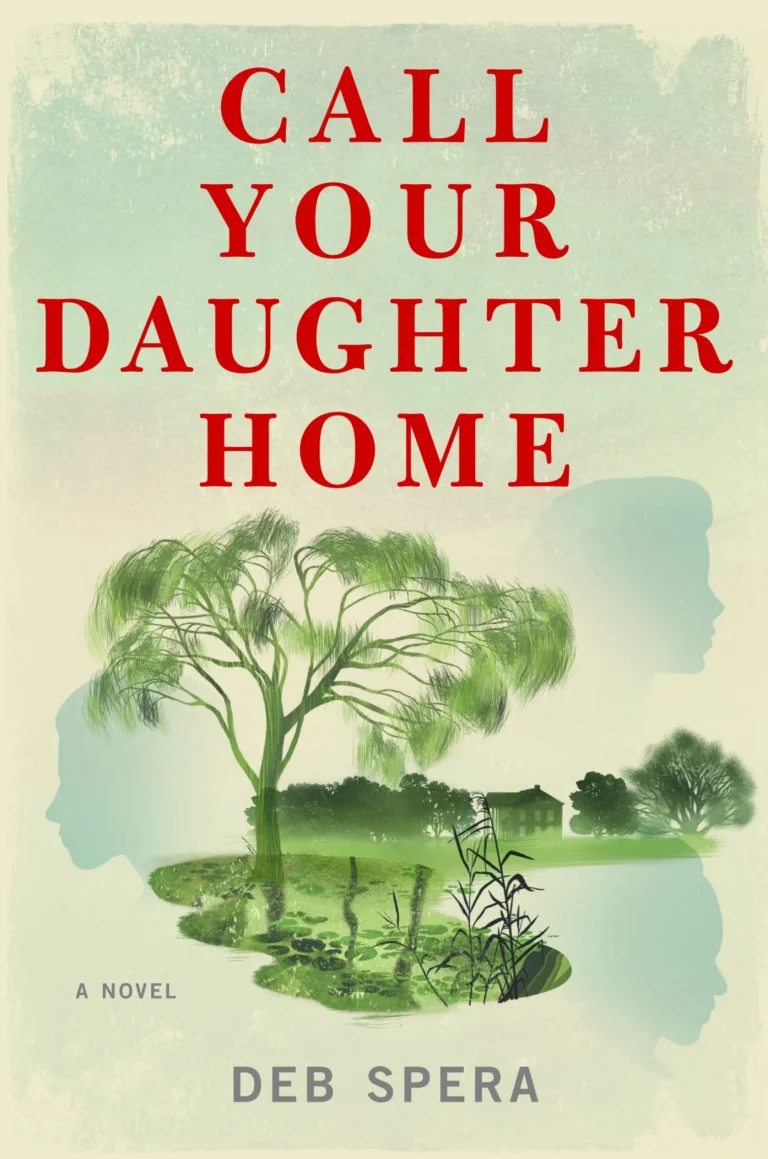 Featured image for Zusammenfassung von „Call Your Daughter Home“ von Deb Spera