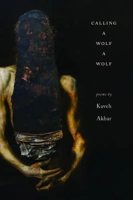 Featured image for Zusammenfassung von „Calling a Wolf a Wolf“ von Kaveh Akbar