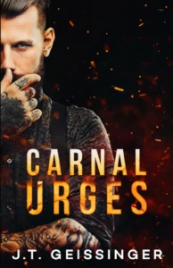 Featured image for Zusammenfassung von 'Carnal Urges' von J.T. Geissinger