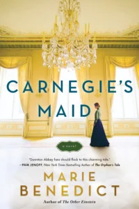 Featured image for Zusammenfassung von 'Carnegie's Maid' von Marie Benedict