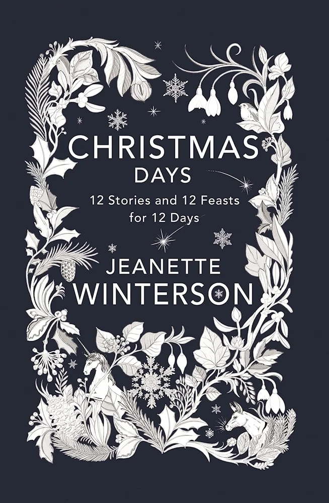 Featured image for Zusammenfassung von „Weihnachtstage: 12 Geschichten und 12 Feste für 12 Tage“ von Jeanette Winterson