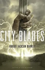 Featured image for Zusammenfassung von 'City of Blades' von Robert Jackson Bennett