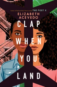 Featured image for Zusammenfassung von 'Clap When You Land' von Elizabeth Acevedo
