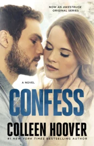 Featured image for Zusammenfassung von 'Confess' von Colleen Hoover