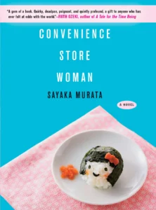 Featured image for Zusammenfassung von „Convenience Store Woman“ von Sayaka Murata