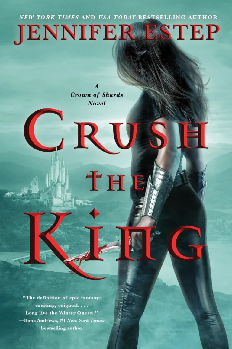 Featured image for Zusammenfassung von 'Crush the King' von Jennifer Estep