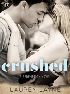 Featured image for Zusammenfassung von 'Crushed' von Lauren Layne