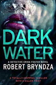 Featured image for Zusammenfassung von 'Dark Water' von Robert Bryndza