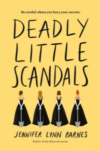Featured image for Zusammenfassung von 'Deadly Little Scandals' von Jennifer Lynn Barnes
