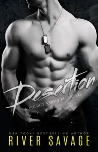 Featured image for Zusammenfassung von 'Desertion' von River Savage