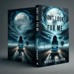 Featured image for Zusammenfassung von 'Don’t Look for Me' von Wendy Walker