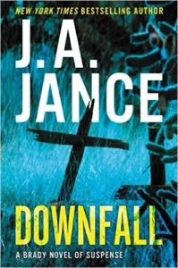 Featured image for Zusammenfassung von 'Downfall' von J.A. Jance