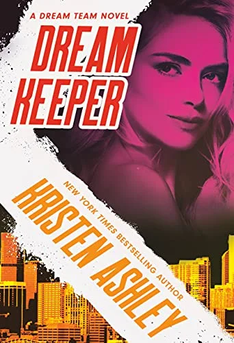 Featured image for Zusammenfassung von 'Dream Keeper' von Kristen Ashley