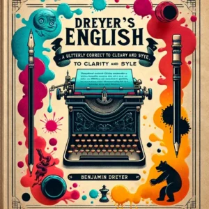 Featured image for Zusammenfassung von 'Dreyers Englisch' von Benjamin Dreyer