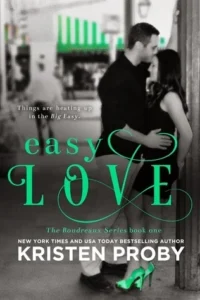 Featured image for Zusammenfassung von 'Easy Love' von Kristen Proby