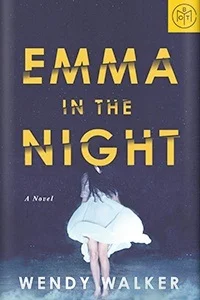 Featured image for Zusammenfassung von 'Emma in der Nacht' von Wendy Walker