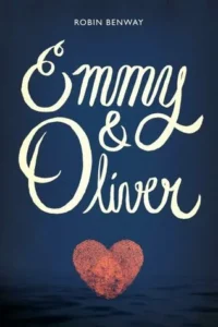 Featured image for Zusammenfassung von 'Emmy & Oliver' von Robin Benway