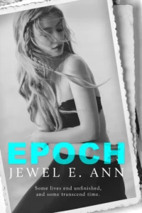 Featured image for Zusammenfassung von 'Epoch' von Jewel E. Ann