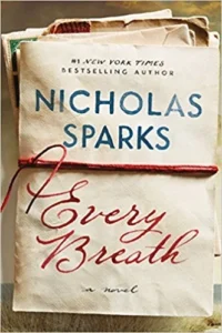 Featured image for Zusammenfassung von 'Every Breath' von Nicholas Sparks