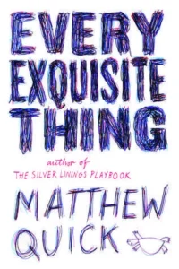Featured image for Zusammenfassung von „Every Exquisite Thing“ von Matthew Quick