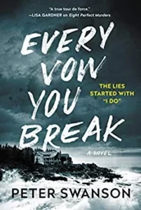 Featured image for Zusammenfassung von 'Every Vow You Break' von Peter Swanson