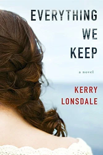 Featured image for Zusammenfassung von „Everything We Keep“ von Kerry Lonsdale