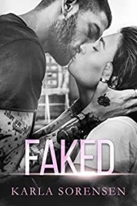 Featured image for Zusammenfassung von 'Faked' von Karla Sorensen
